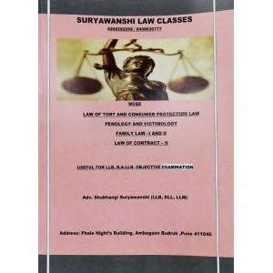 Suryawanshi Law Classes MCQs on Law of Tort & Consumer Protection Law, Penology & Victimology, Family Law I & II & Law of Contract II for BALLB, LL.B & Objective Examination by Adv. Shubhangi Suryavanshi